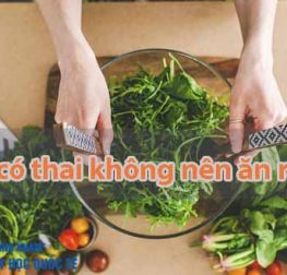 moi-co-thai-khong-nen-an-rau-gi