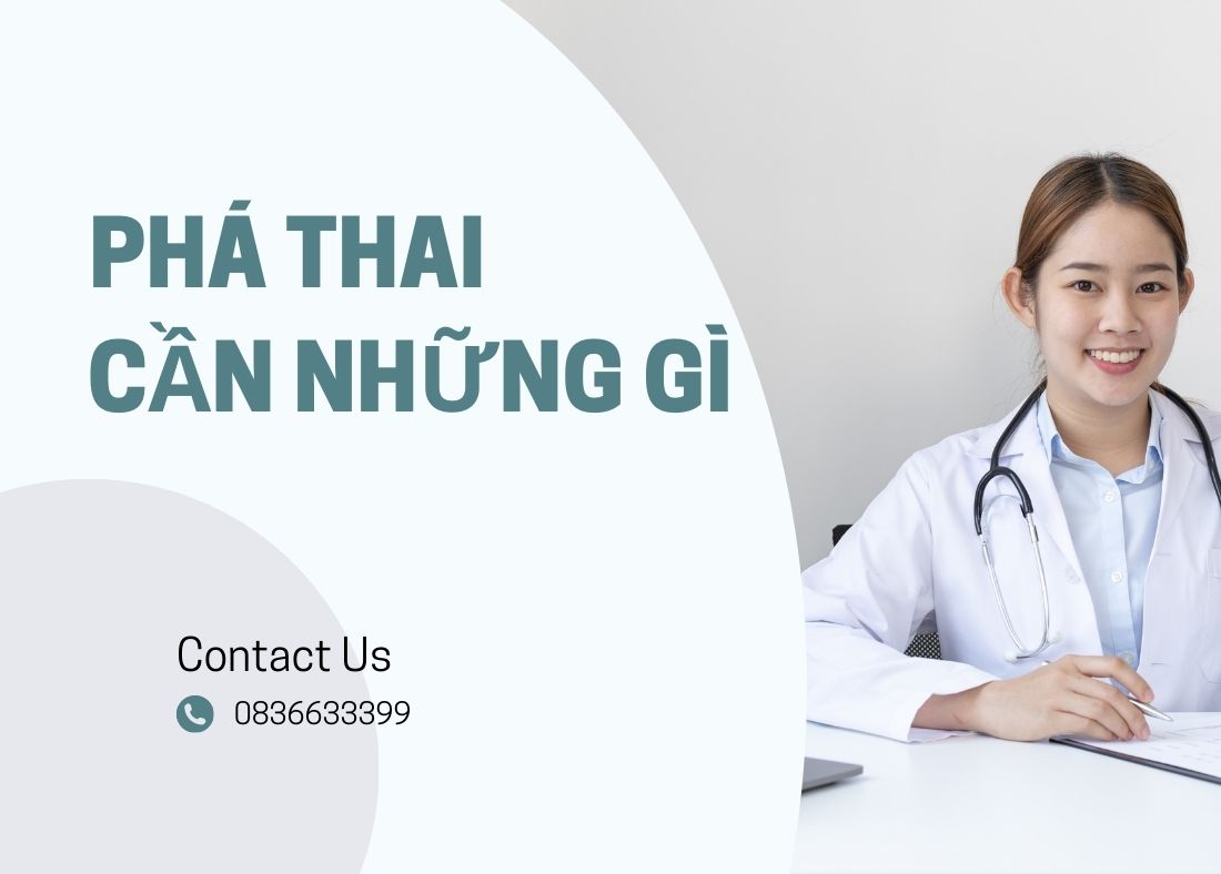 Đi phá thai cần những gì