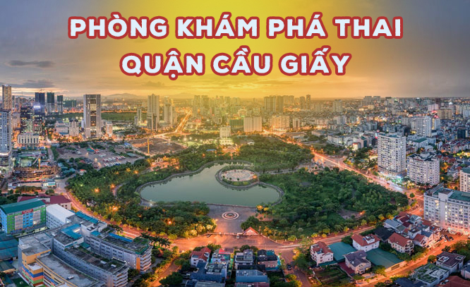 Phòng khám phá thai ở Cầu Giấy