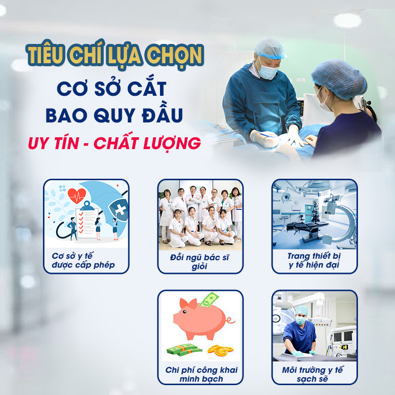 Tiêu chí lựa chọn địa chỉ cắt bao quy đầu quận Hai Bà Trưng