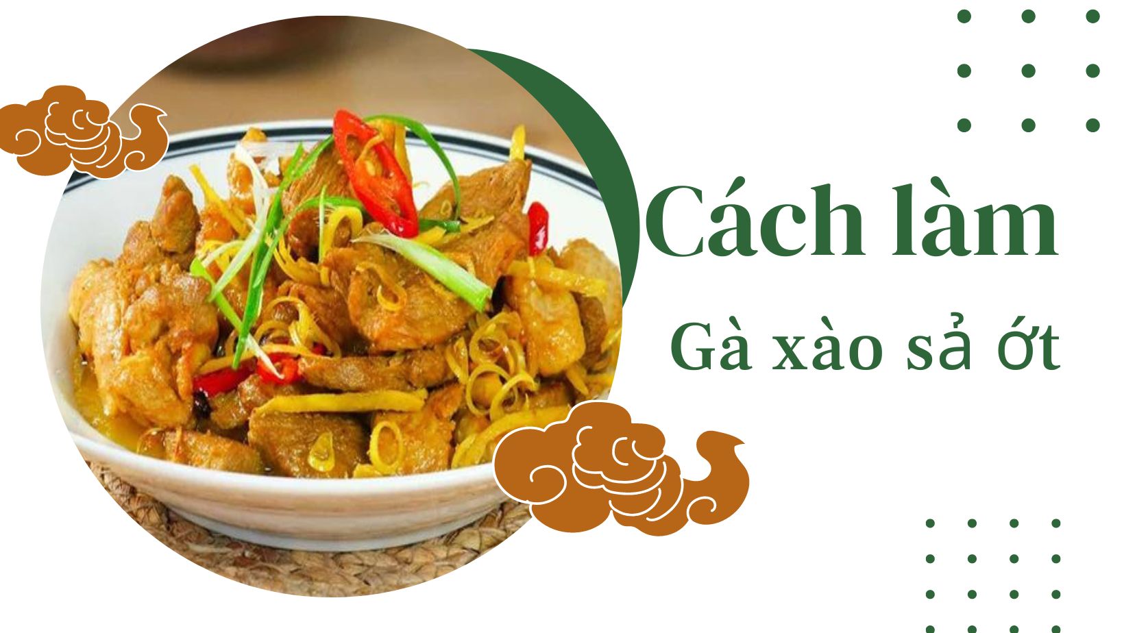 Cách làm gà xào sả ớt