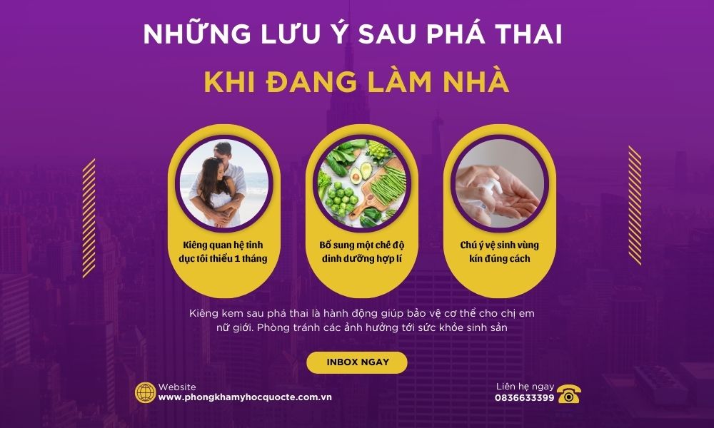 Những lưu ý sau phá thai  khi đang làm nhà