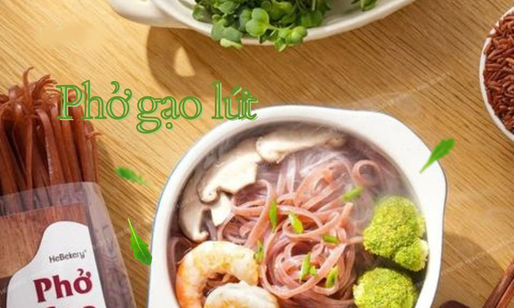 Phở gạo lứt nấu gì ngon