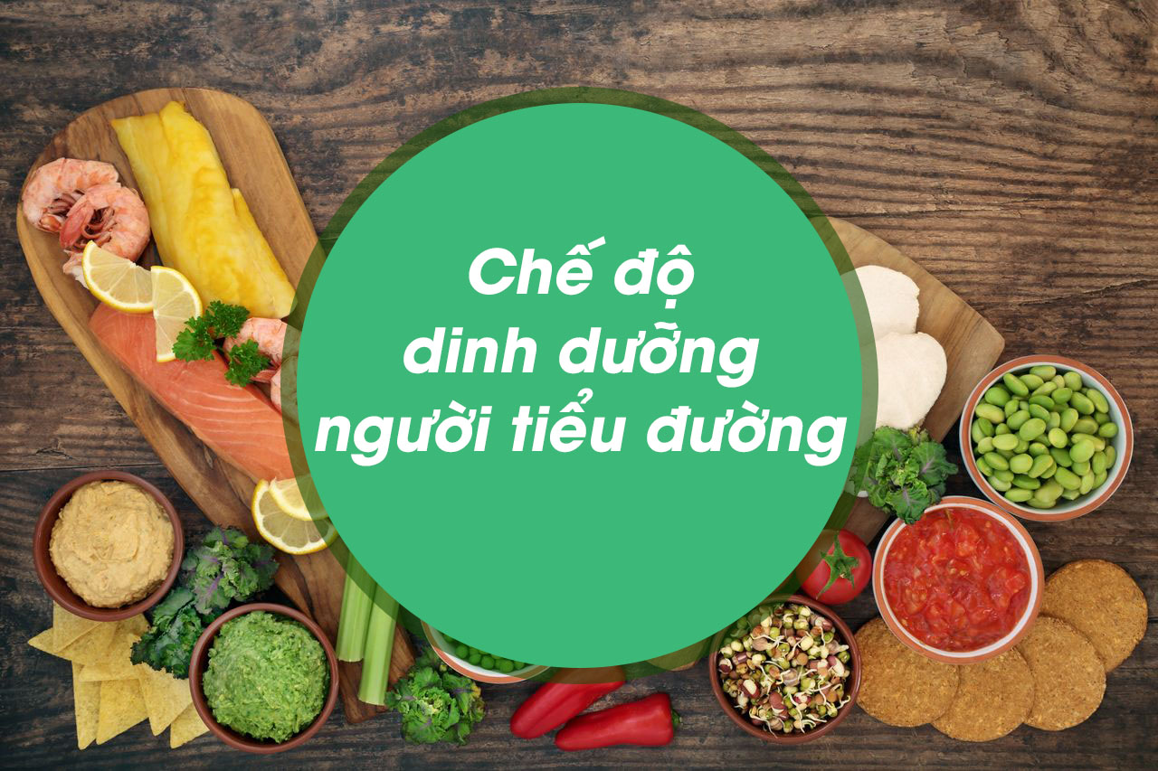 Xây dựng chế độ dinh dưỡng cho người bị tiểu đường