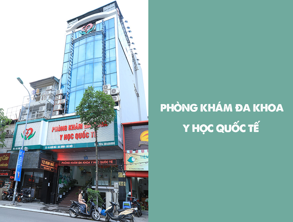 Phòng khám Đa Khoa Y Học Quốc Tế có tốt không ?