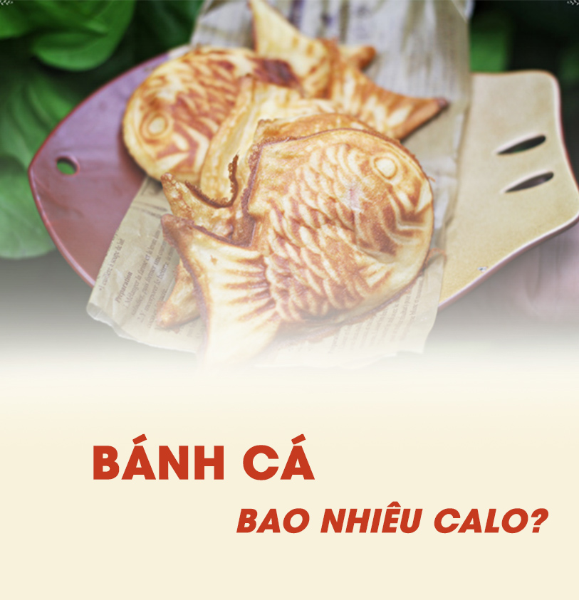 Bánh cá bao nhiêu calo 